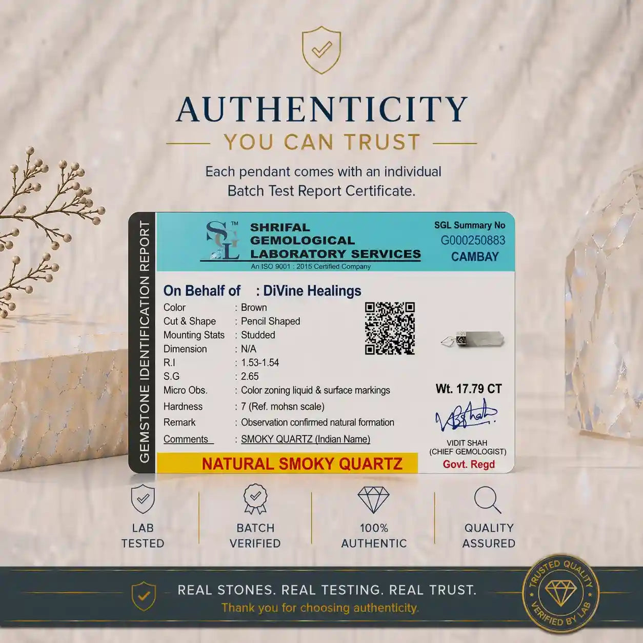 Authenticity Certificate for Smoky Quartz Pencil Pendant